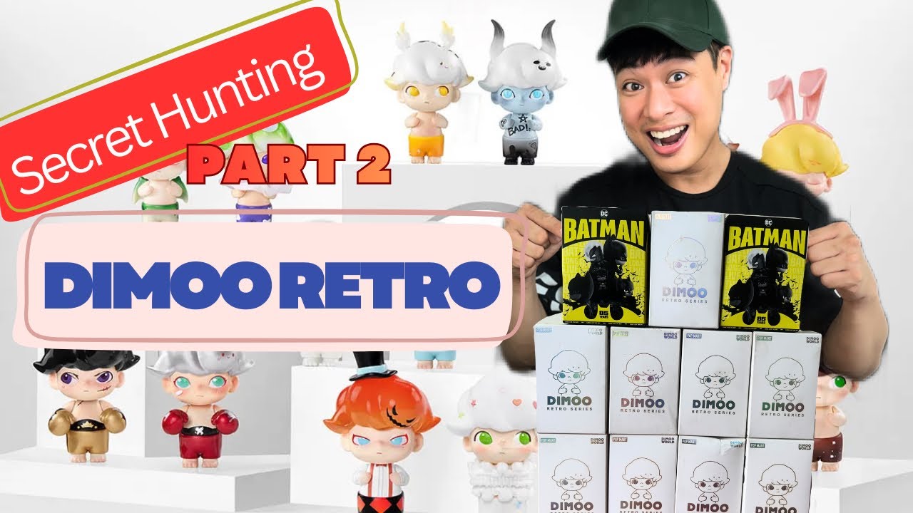 🚨SECRET HUNTING PART 2 : DIMOO RETRO SERIES + 2 BONUS BLIND BOXES OF BATMAN 85 YEARS SERIES🚨 