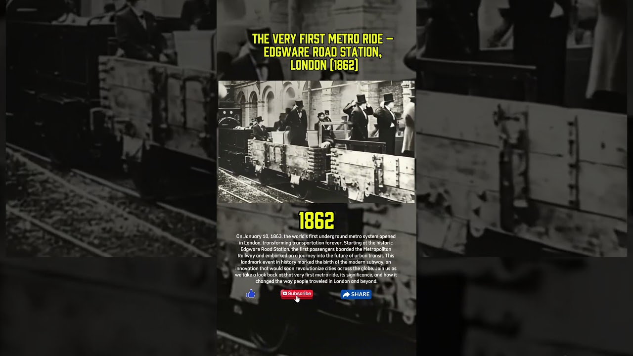 The Very First Metro Ride &ndash; Edgware Road Station, London (1862)