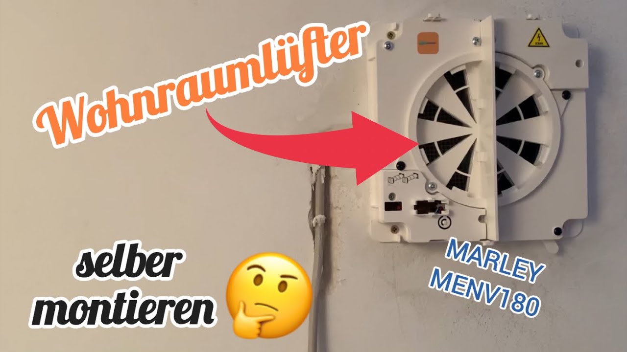 Wohnraumlüftung 💨 mit Wärmerückgewinnung selber nachrüsten. MARLEY MENV180