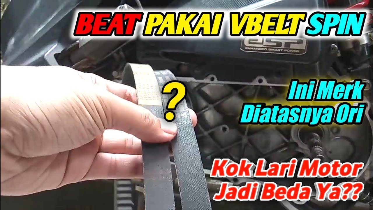 VBELT BEAT FI ESP vs VBELT MITSUBOSHI SUZUKI SPIN. REVIEW DI BEAT FI ESP.