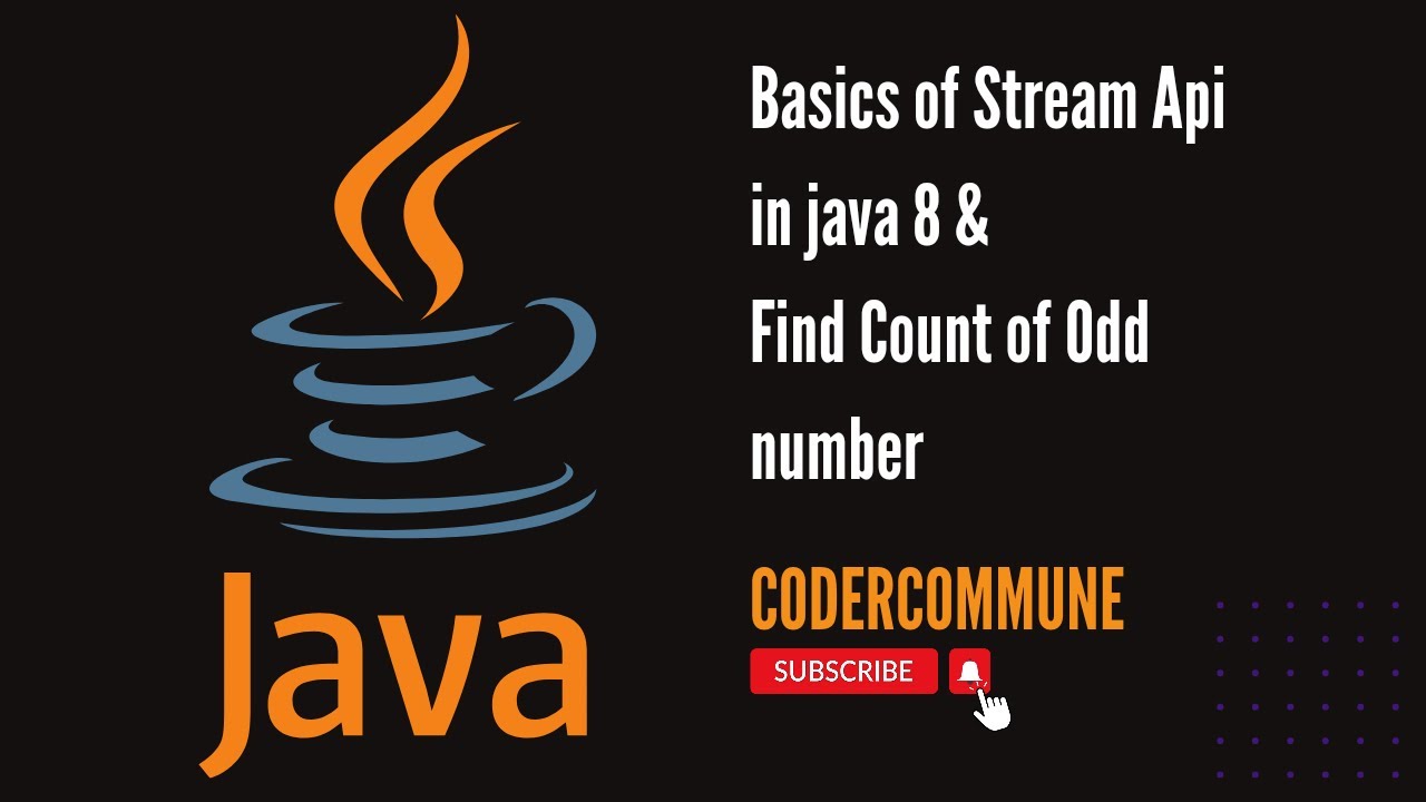 Basics of Stream API in Java 8 | Count of odd number in list