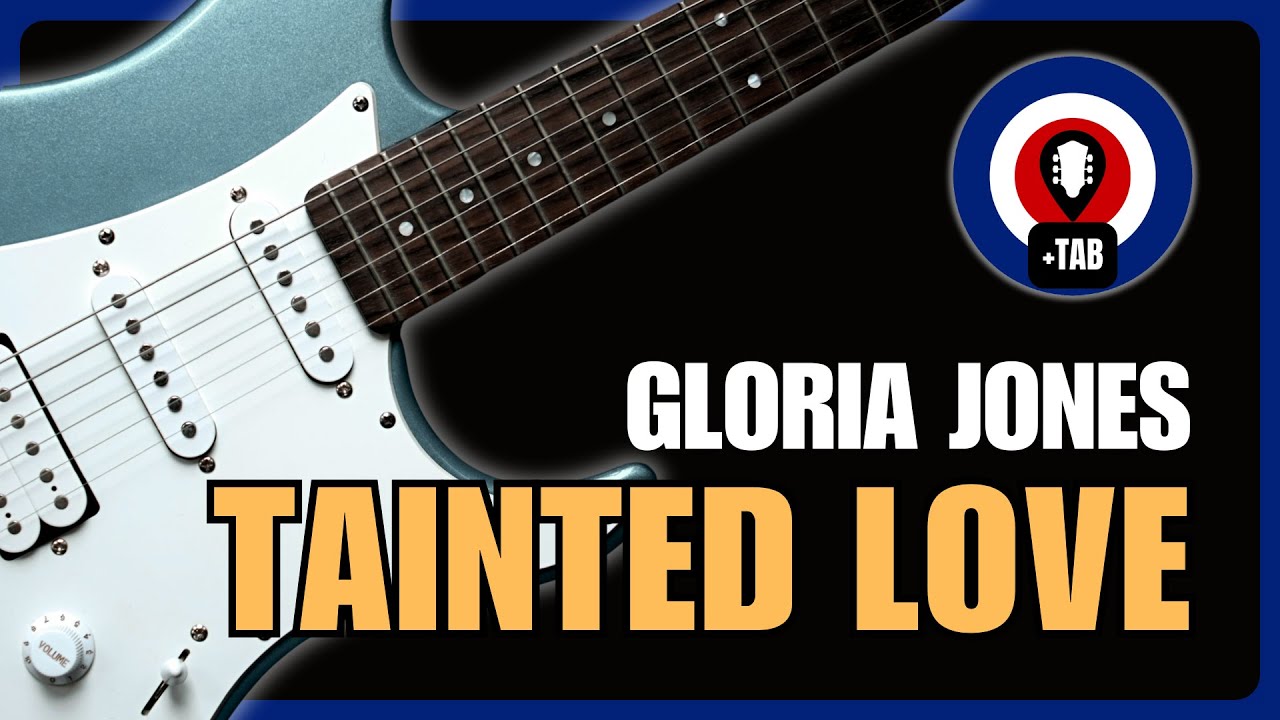 Tainted Love by Gloria Jones | EASY Northern Soul Guitar Lesson