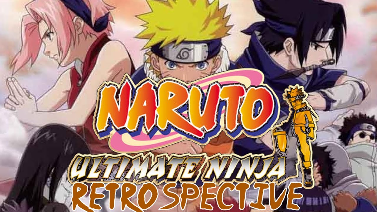 Naruto Ultimate Ninja Series Retrospective