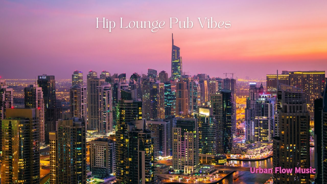 Hip Lounge Pub Vibes–1Hour Cool Jazz & Chill-Out Mix | Night, Relax, Party