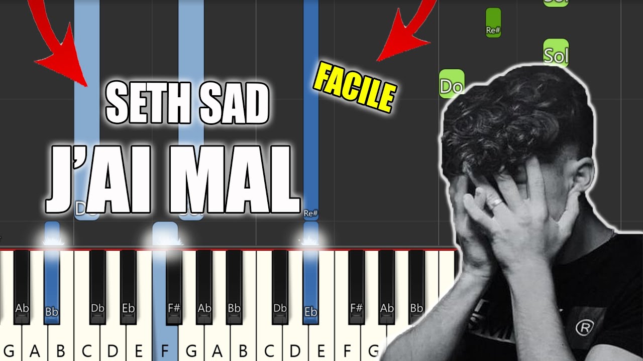 Seth Sad - J'ai mal | Vidéo Piano Tutoriel Facile Instrumental RAP (Piano Facile France)