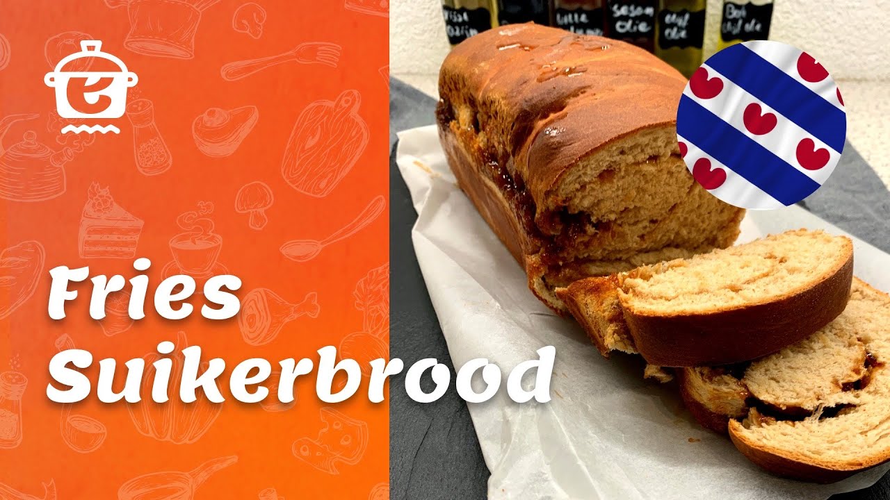 Hoe maak je een Fries Suikerbrood - Aan de Kook #33