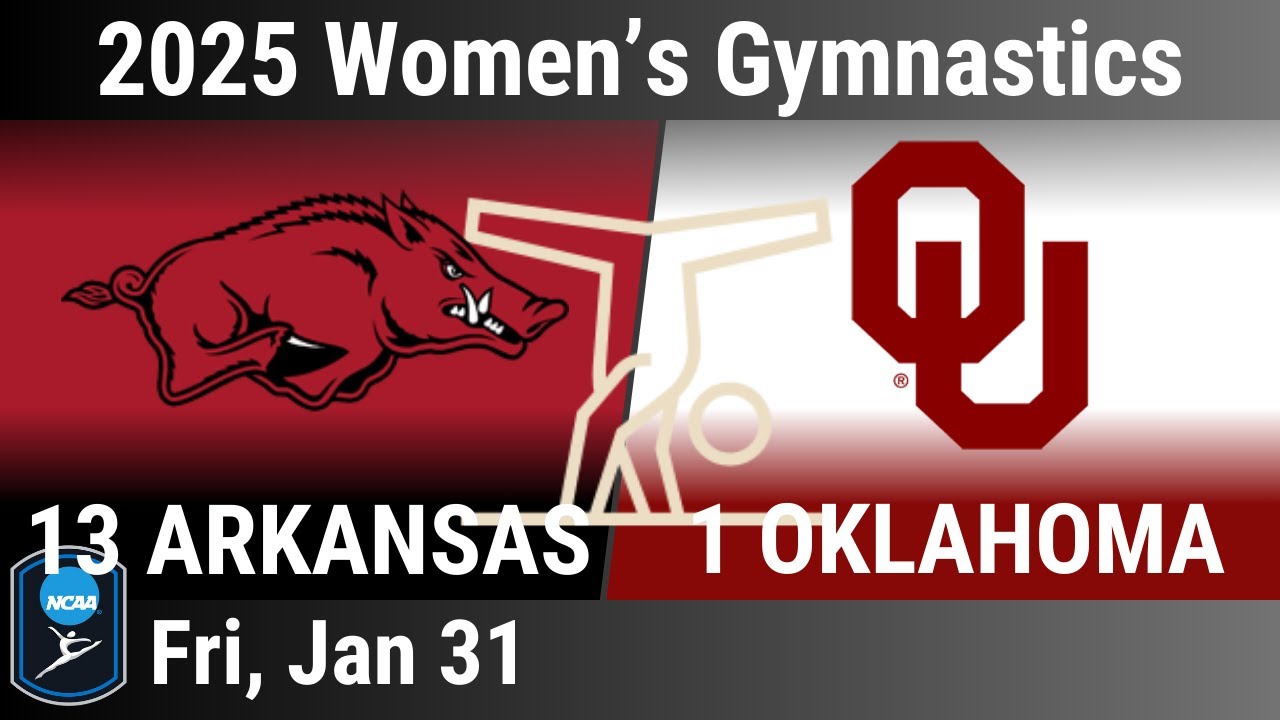2025 Jan 31 - WGYM - 13 Arkansas vs 1 Oklahoma  OU - 2025 Women's Gymnastics - 2025013