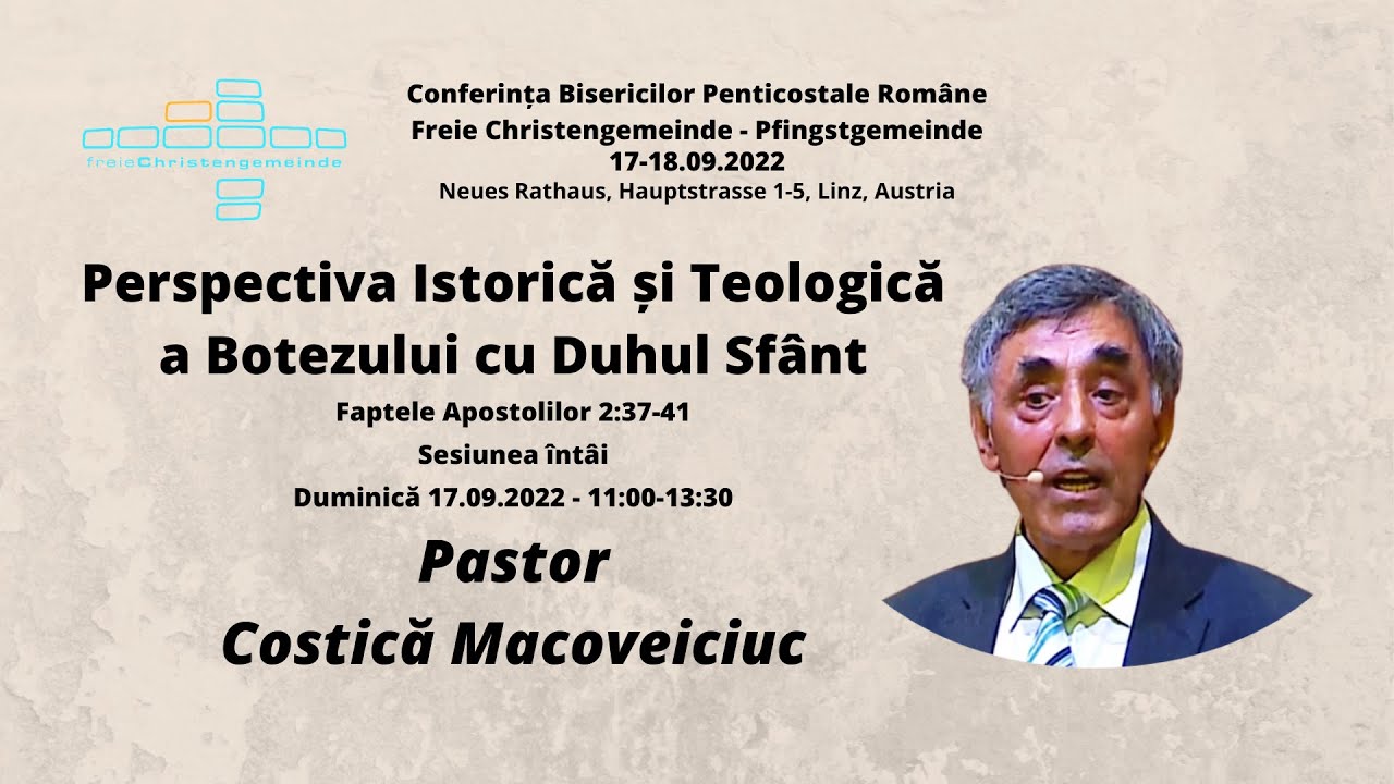 Perspectiva Teologică a Roadelor Duhul Sfânt | Sesiunea 1 | Costică Macoveiciuc | 17.09.2022