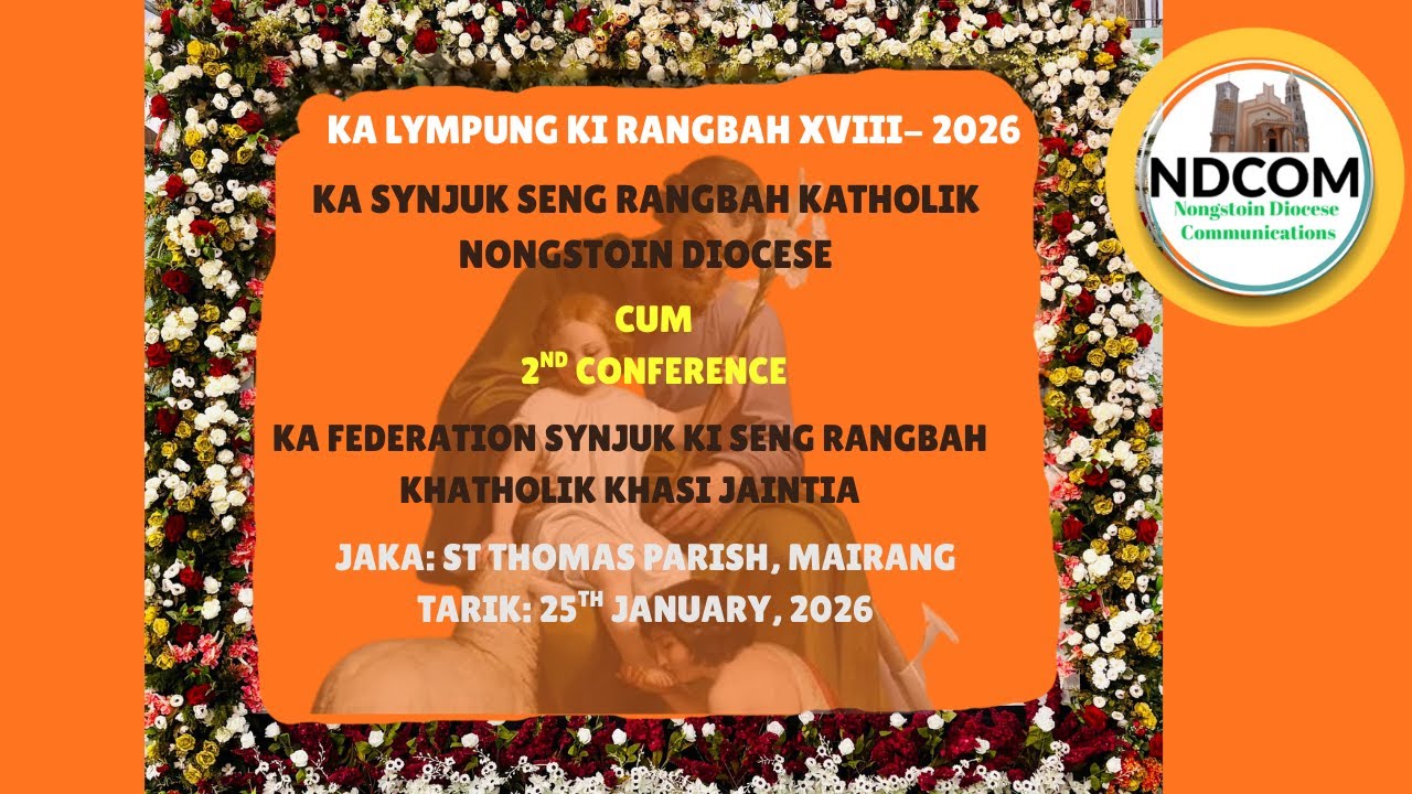 Ka Lyngpung ki Rangbah XVIII jong ka Diocese Nongstoin Ha Mairang | 25-01-2026