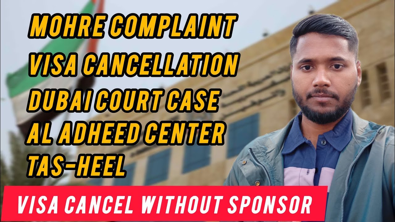 ✔️क्या कंपनी के बिना वीजा कैंसिल कर सकते है?| Visa Cancel Without Sponsor #mohre #labour #dubai #uae