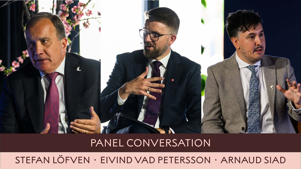 Stefan Löfven, Eivind Vad Petersson & Arnaud Siad | Nobel Peace Conference