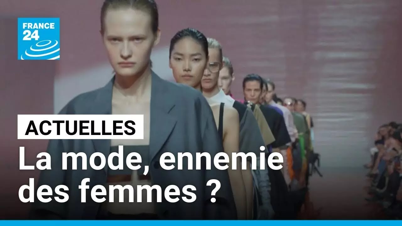 La mode, ennemie des femmes&nbsp;? &bull; FRANCE 24