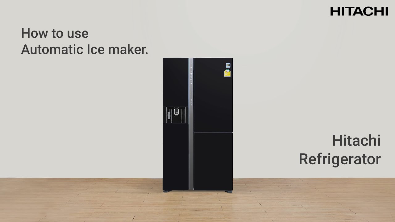 Hitachi Refrigerator | How to use Automatic Ice maker