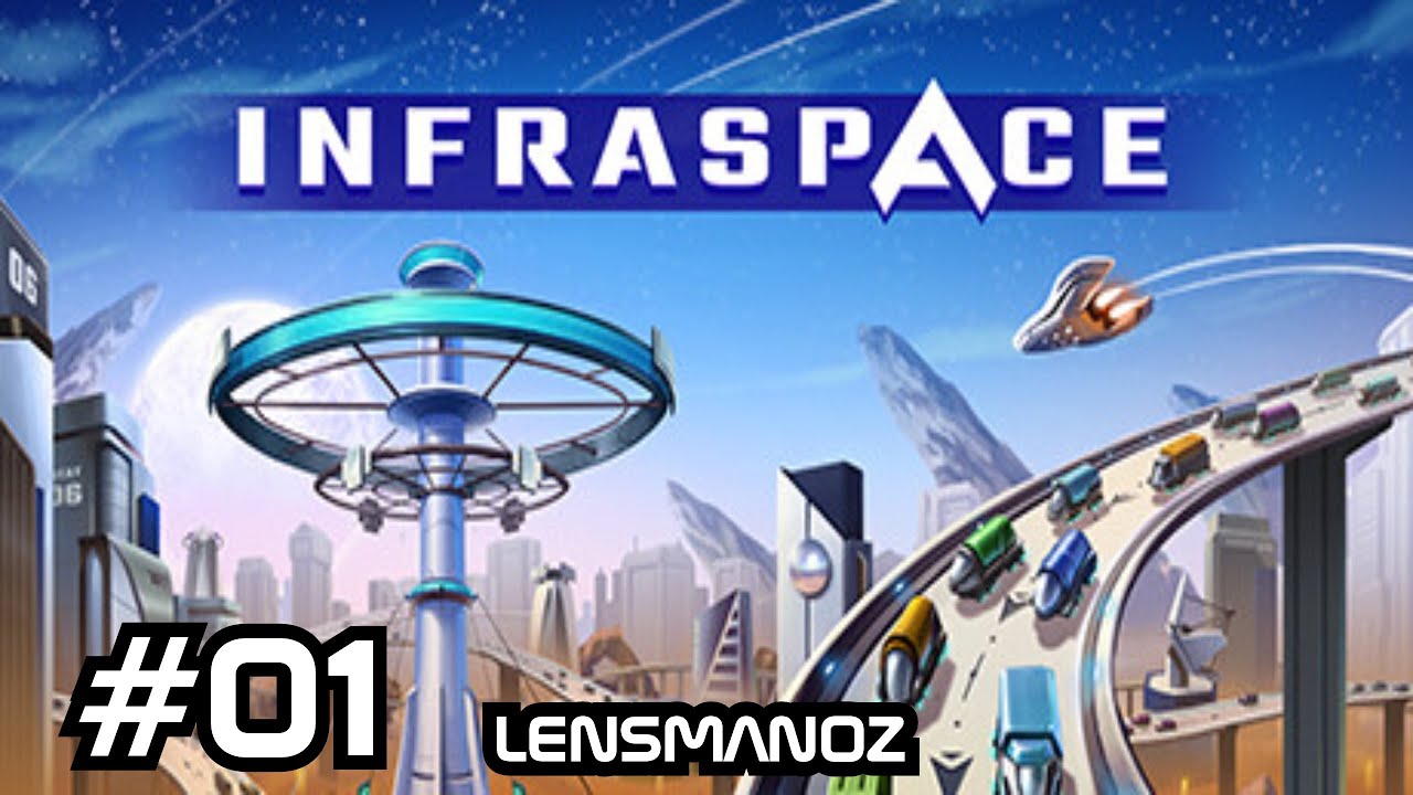 Infraspace Ep 1 - Remote World Colony Building