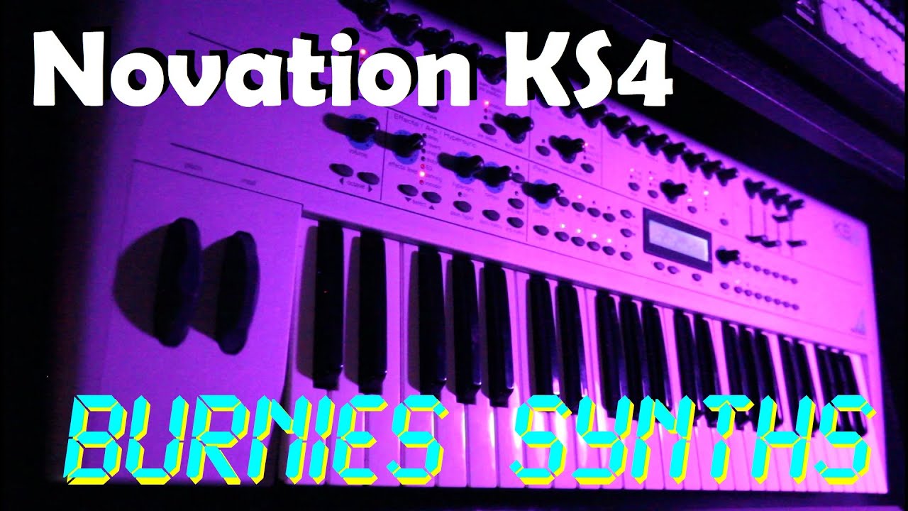 Burnies Synths - Novation KS4