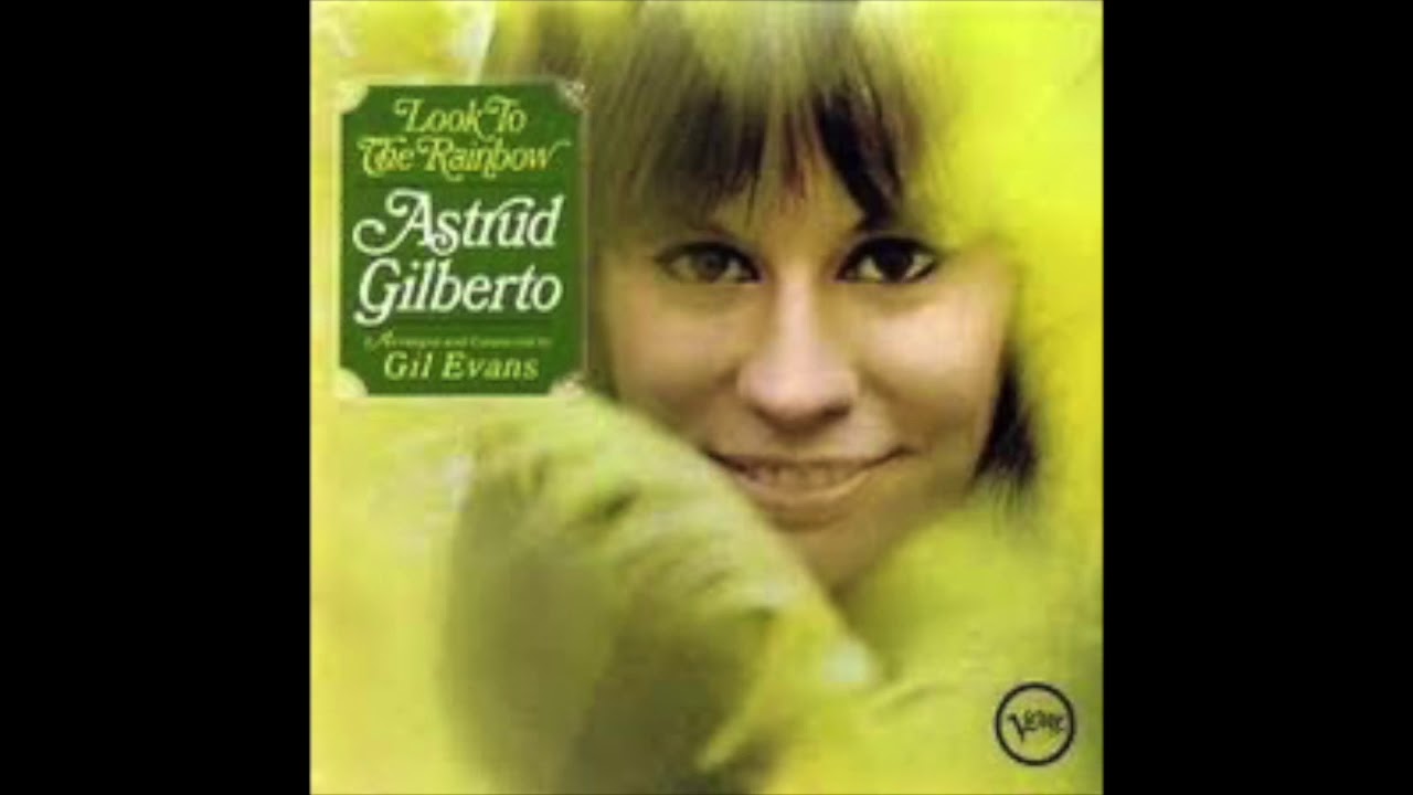 A Certain Sadness - Astrud Gilberto HD