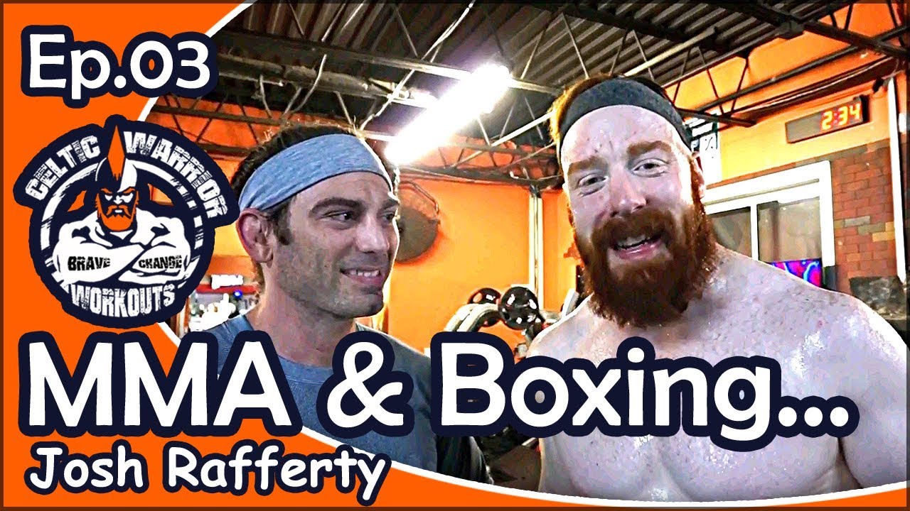 Ep.03 Boxing & MMA Workout with Coach Josh Rafferty...