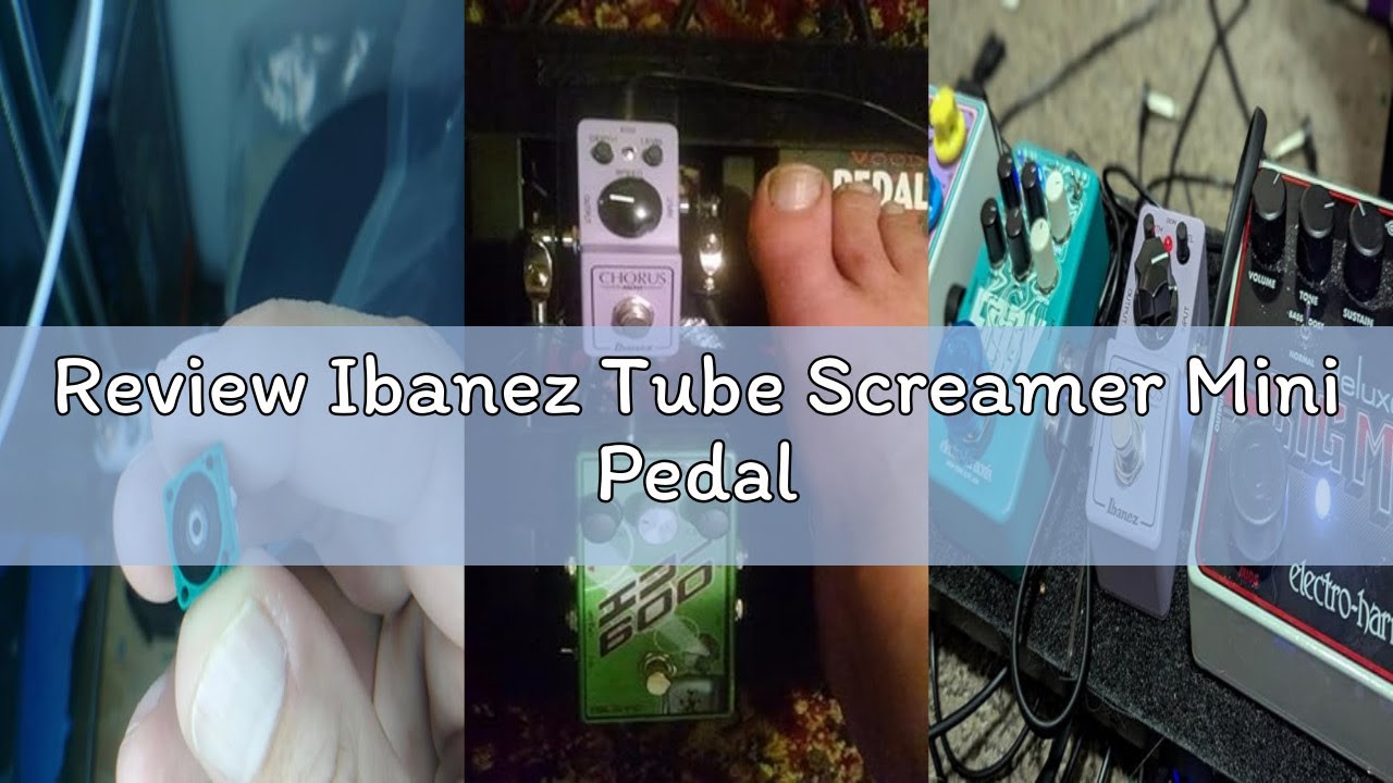 Review Ibanez Tube Screamer Mini Pedal