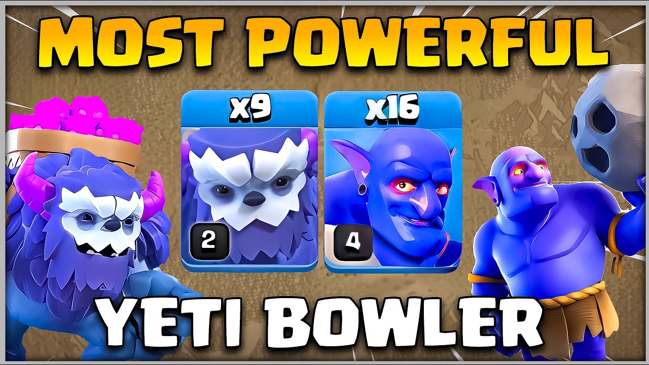 Most Powerful | TH12 Yeti Bowlers Attack Strategy 2024 Clash of Clans