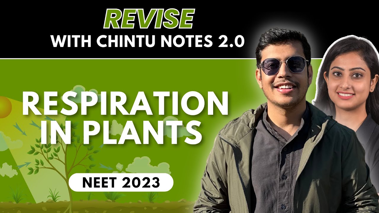 Respiration in Plants | Chintu Notes 2.0 | NEET 2024 | Dr. Anand Mani