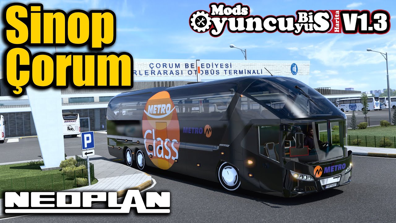 NEOPLAN STARLINER 2 İLE SİNOP ÇORUM OTOGARLARI // OYUNCUYUSBİS MAP V1.3 | ETS2 1.46 !!