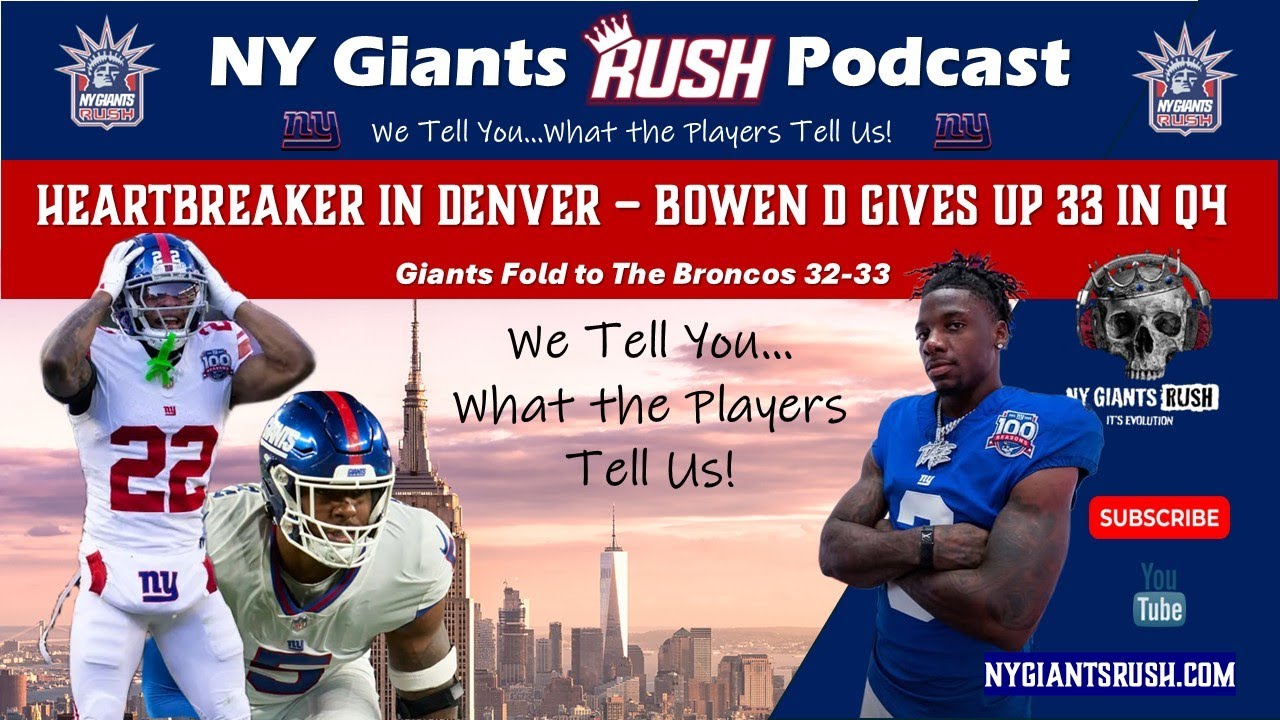 NY Giants Rush(Ep 260) Giants Meltdown in Denver