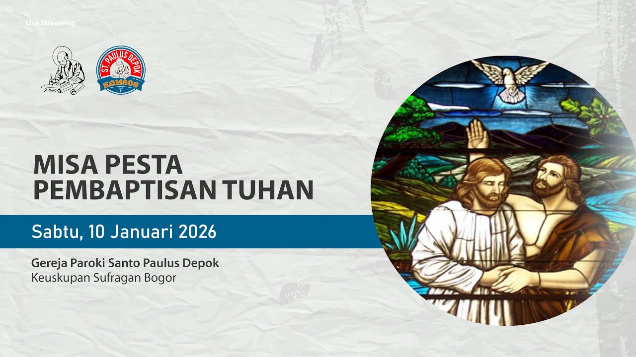 Misa Pesta Pembaptisan Tuhan, Sabtu 10 Januari 2026