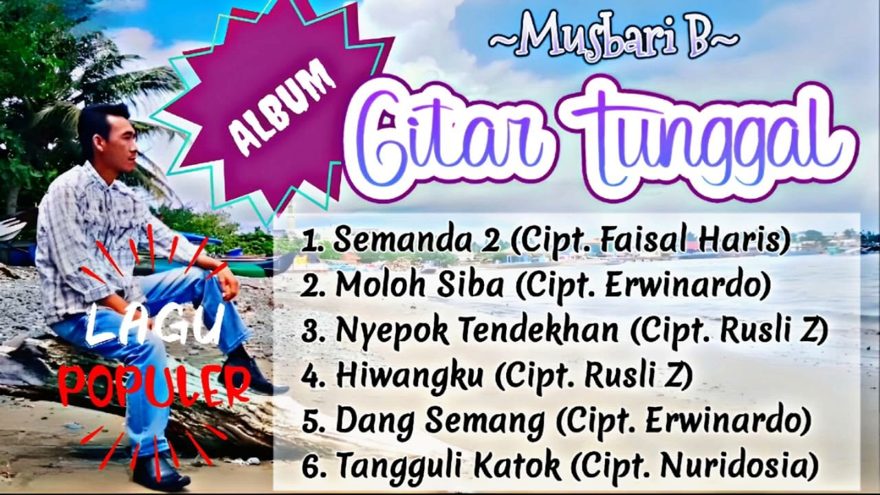 Album Lagu GITAR TUNGGAL LAMPUNG Terpopuler By Musbari B