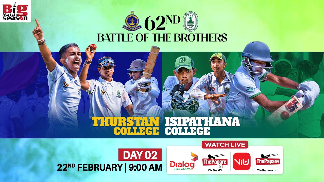 Thurstan College vs Isipathana College - 62nd Battle of the Brothers 2025 - Day 02