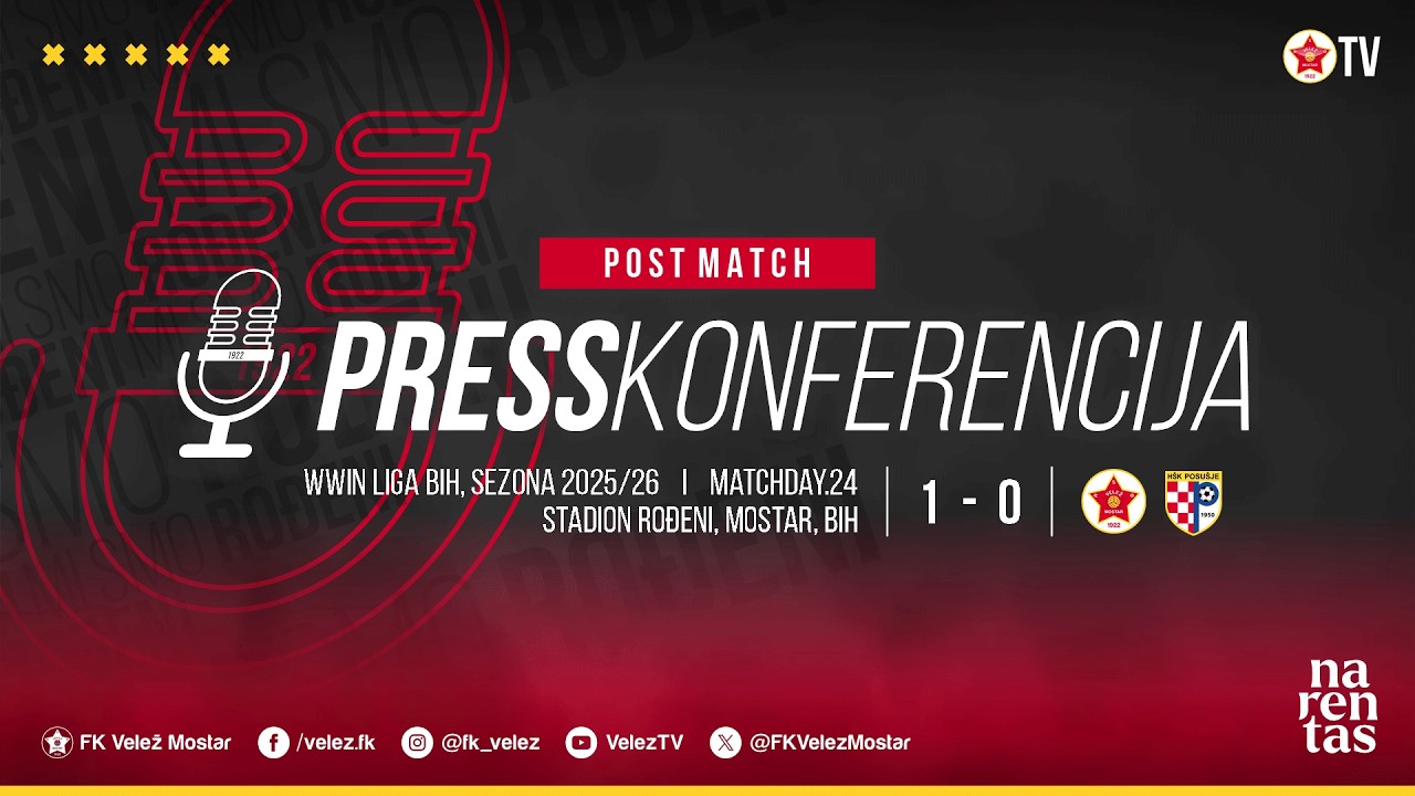 🔴 LIVE  I  PRESS  I  06/03/2026  I  FK Velež - HŠK Posušje  1:0  I  24. kolo WWin lige BiH