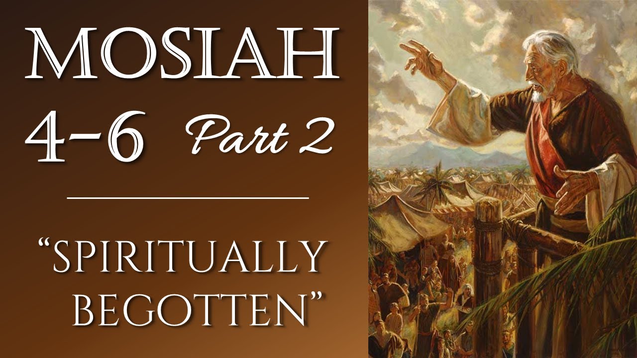 Come Follow Me - Mosiah 4-6 (part 2): 