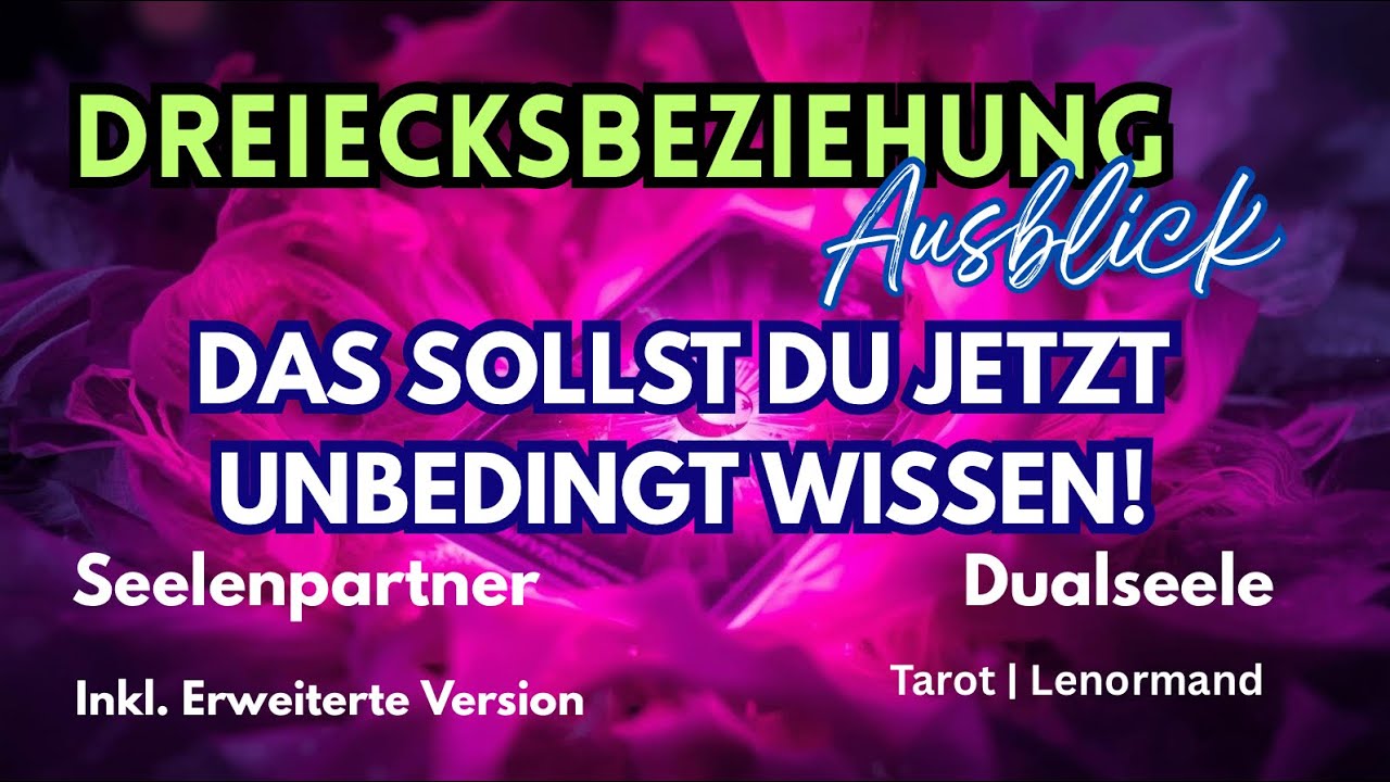Das sollst du jetzt unbedingt wissen‼️...Dreiecksbeziehung | #dualseele #seelenpartner 