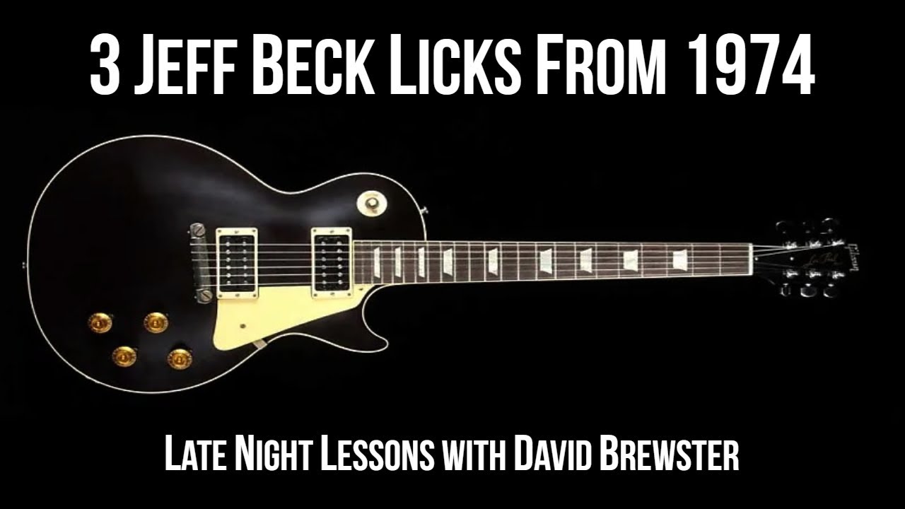 3 Jeff Beck Licks From 1974