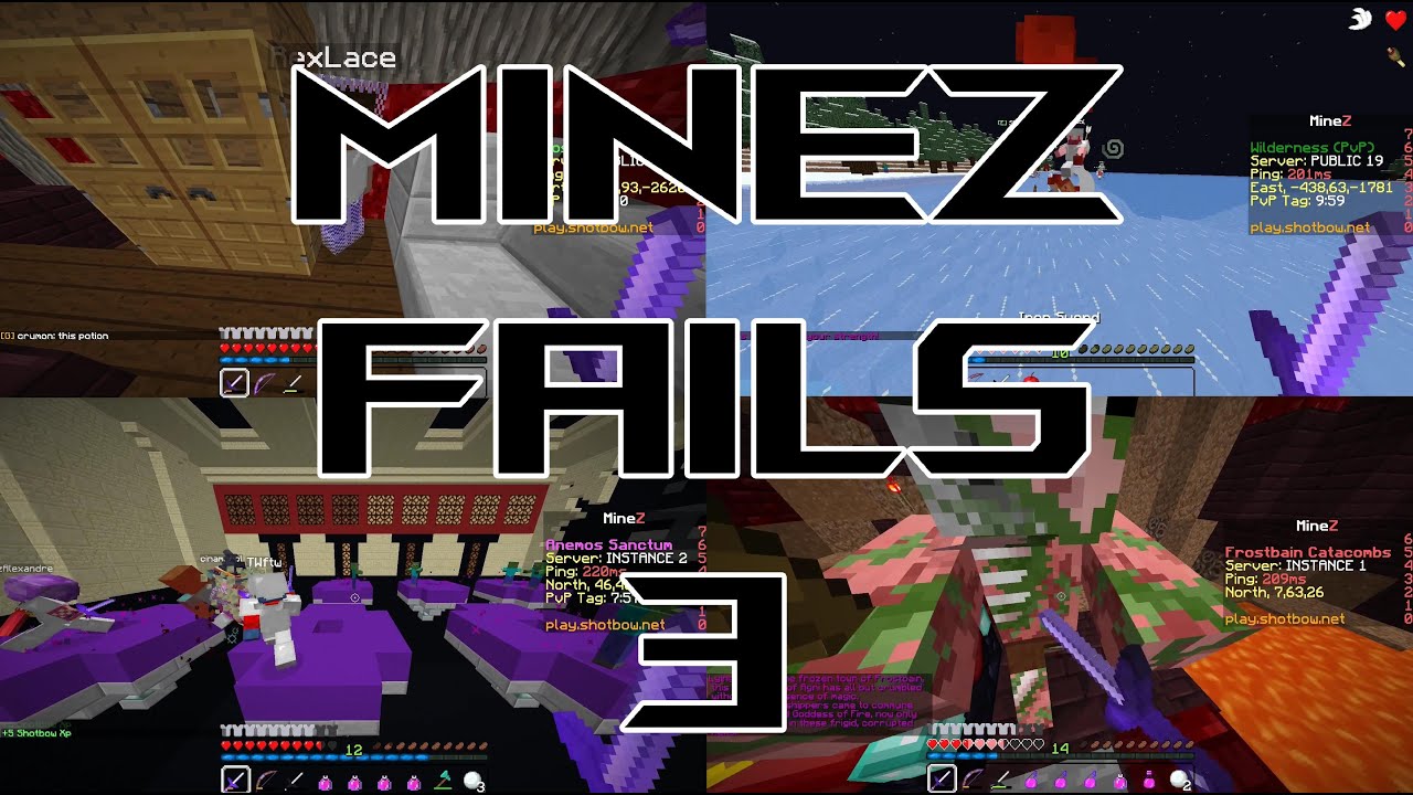 Minez fails pt.3 + PvP bonus!