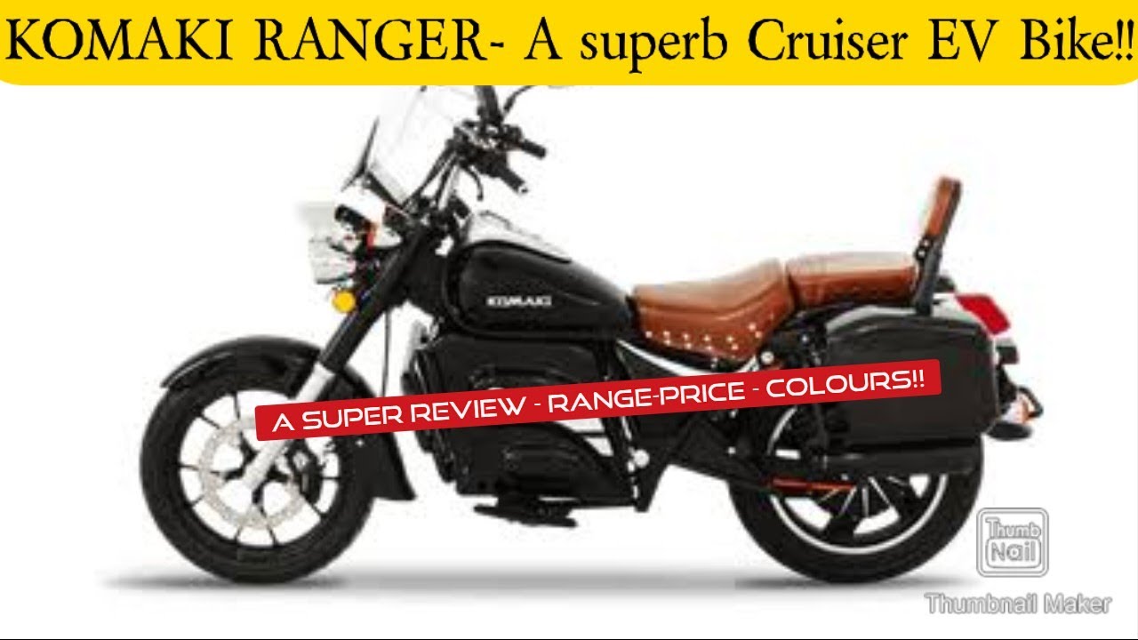 Komaki Ranger - A Cruiser Bike EV!!