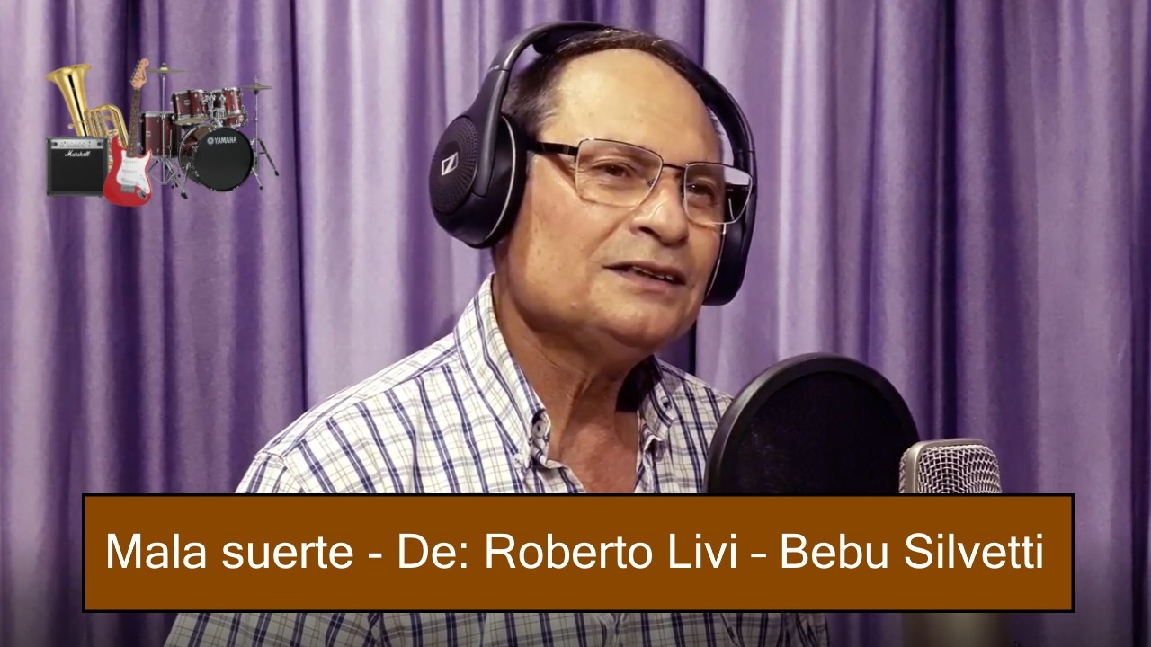 Mala suerte - Francisco Martino (Cover) - Roberto Livi y Bebu Silvetti - Karaoke