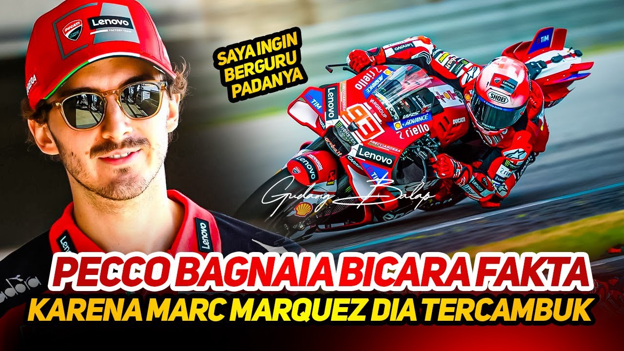PECCO BAGNAIA BICARA FAKTA🔥MARC MARQUEZ TERCEPAT, MEMBUATNYA INGIN BERGURU TAKLUKAN DESMOSEDICI GP26