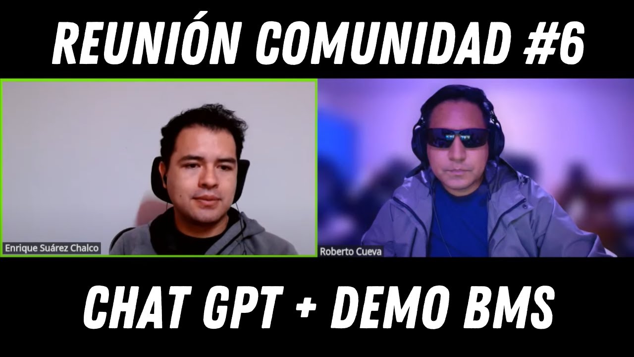 Reunión comunidad #6: Chat GPT te vuelva más tonto y demo de BMS