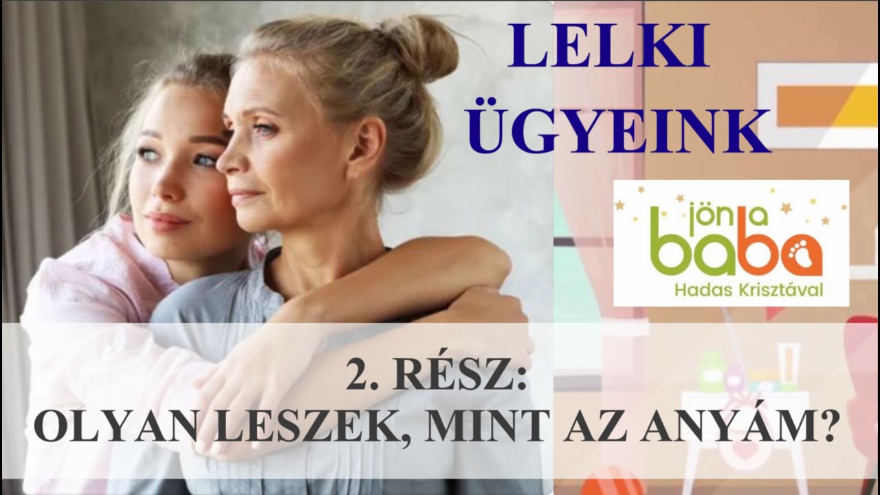 Olyan leszek, mint az anyám?