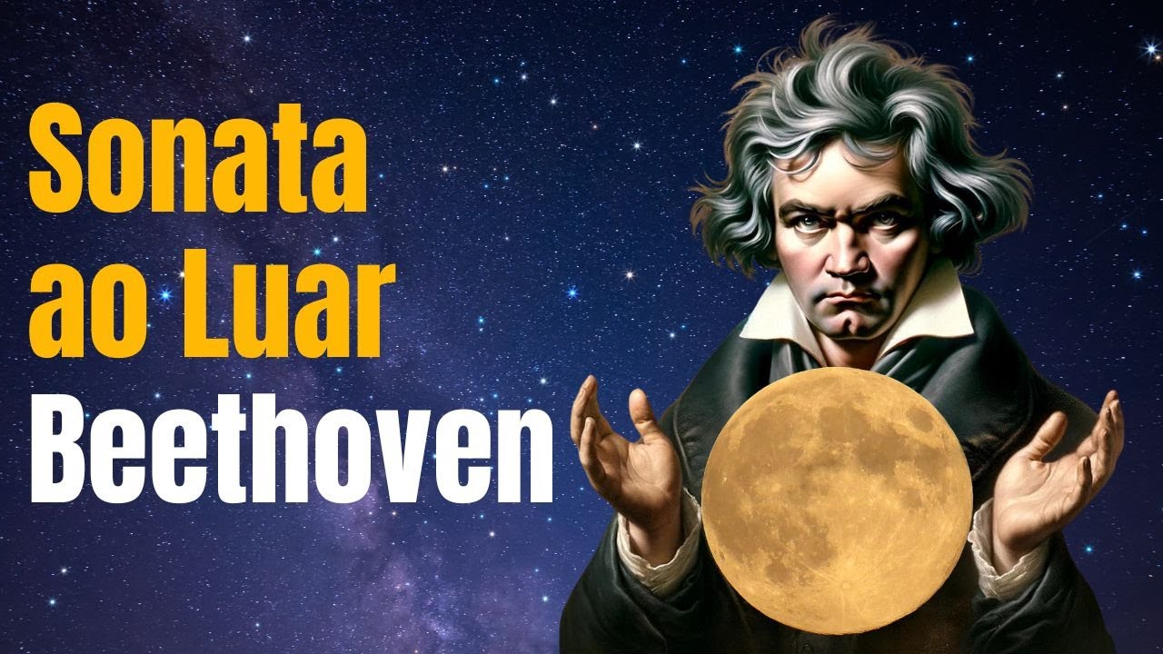 Sonata ao Luar (Moonlight Sonata)