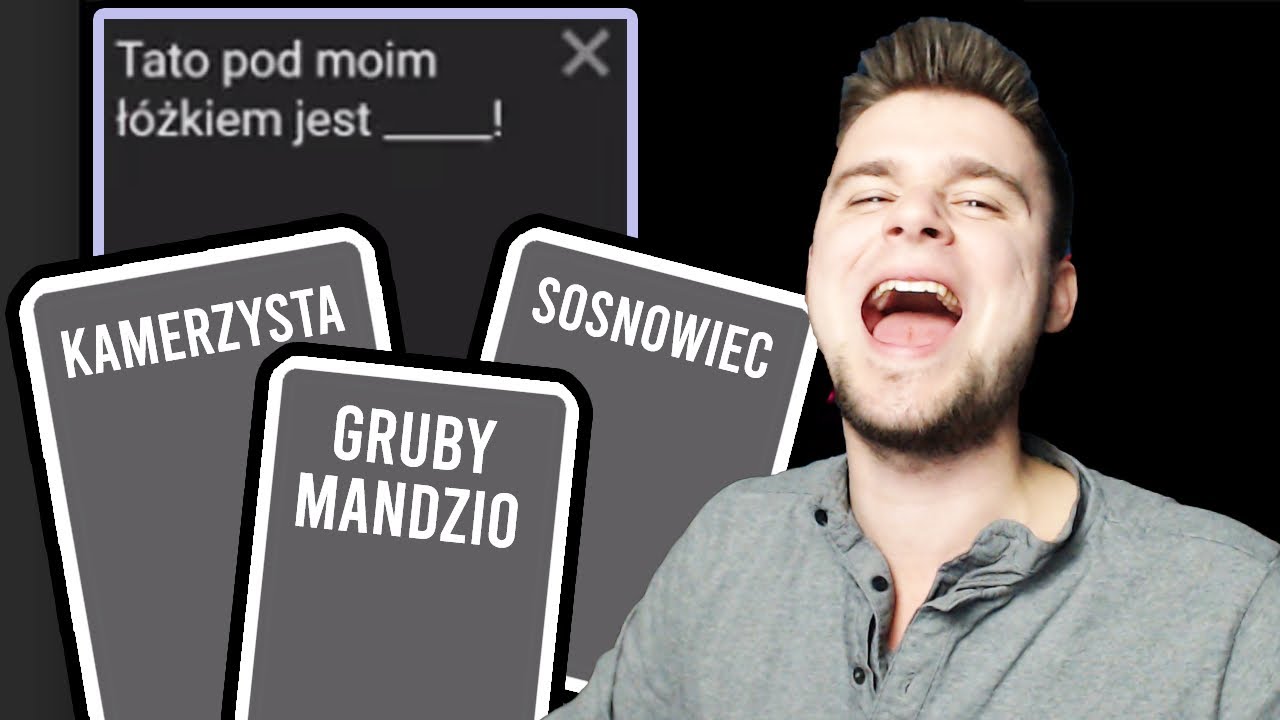 GRUBY MANDZIO pod MOIM ŁÓŻKIEM w KARTACH PRZECIWKO LUDZKOŚCI