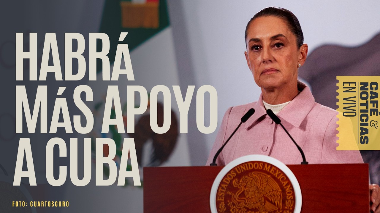 #EnVivo ¬ Iniciamos con la “Mañanera del Pueblo” y al terminar, #CaféYNoticias