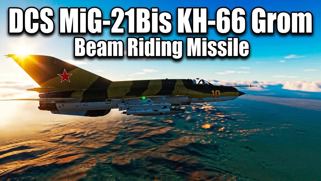 DCS: MiG-21Bis KH-66 Grom Tutorial