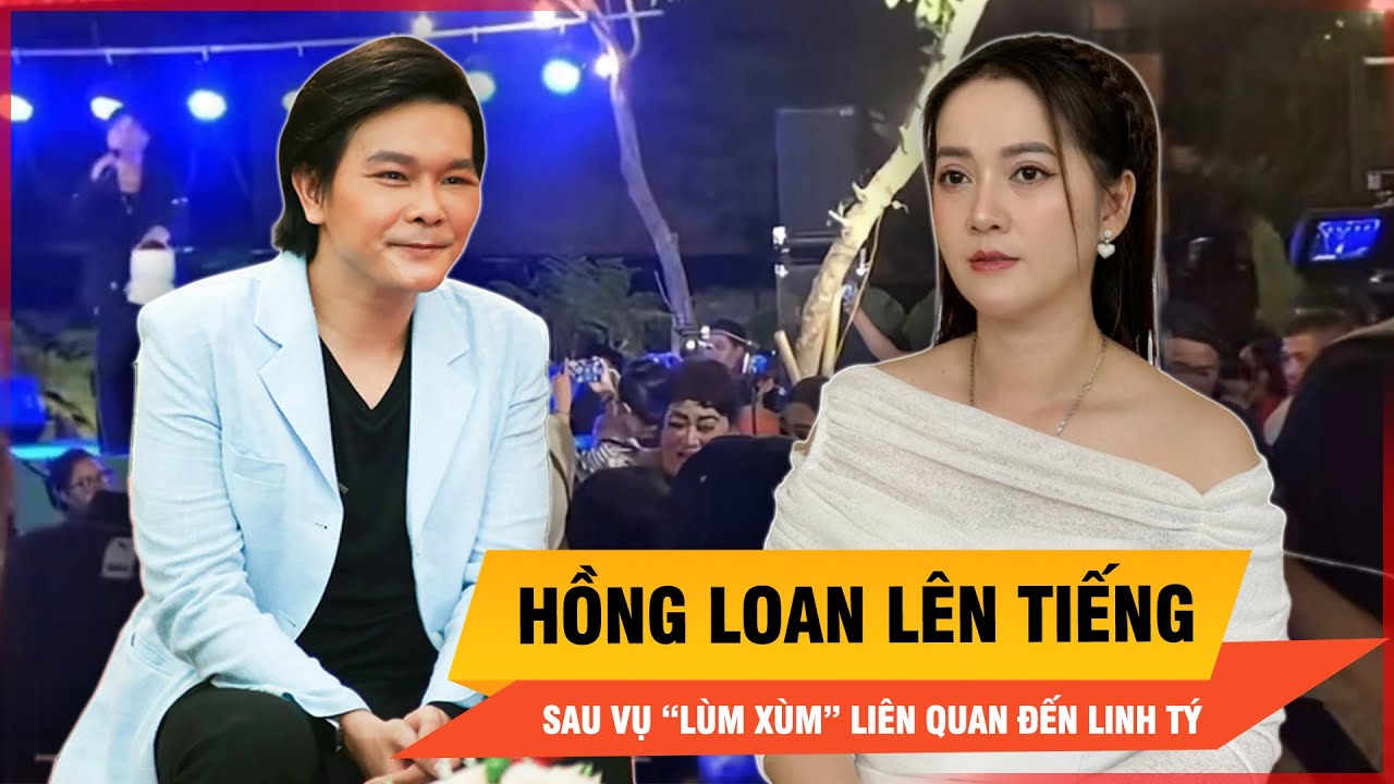Hồng Loan lên tiếng sau vụ ẩu đả liên quan vợ chồng Linh Tý | Thời sự