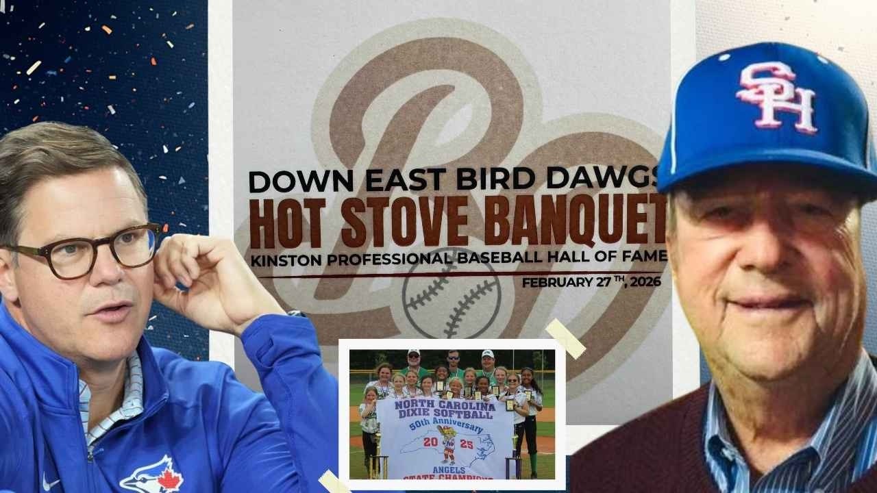 Down East Bird Dawgs 2026 Hot Stove Banquet & Kinston Hall of Fame Ceremony