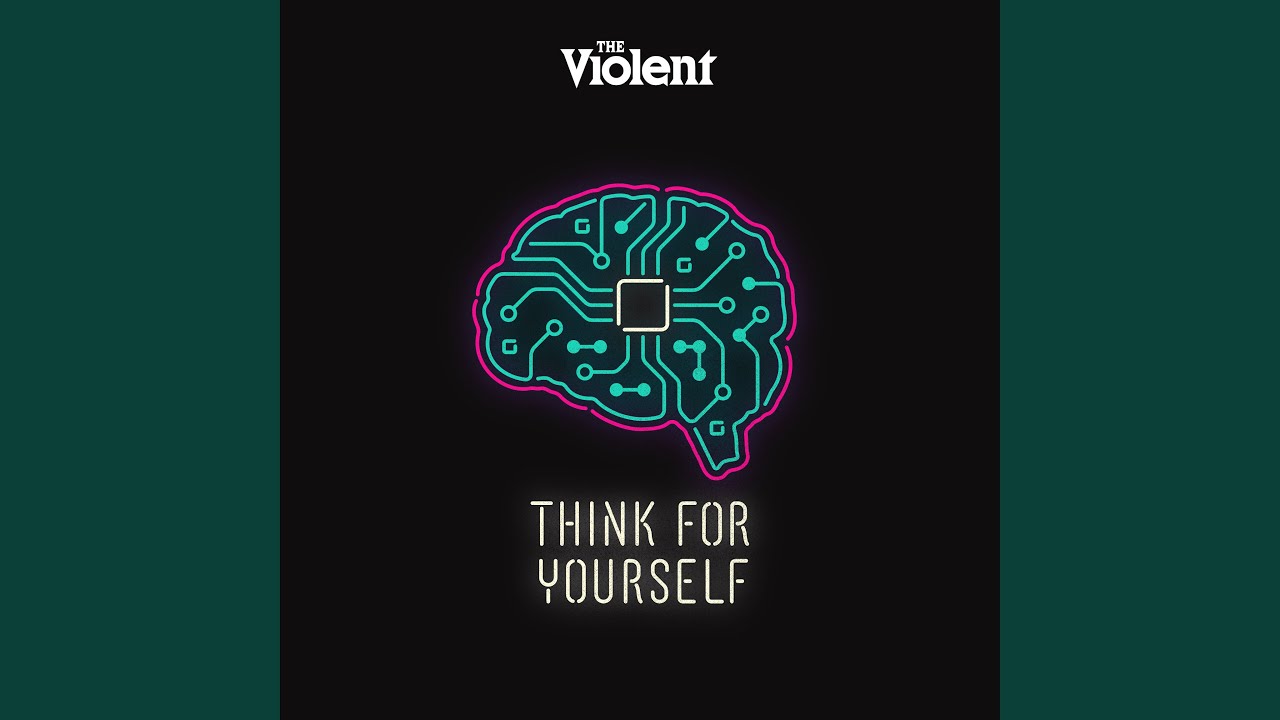 Think for Yourself
