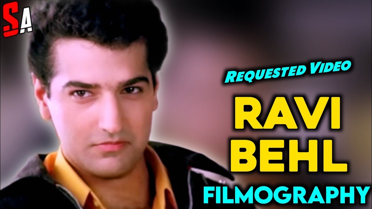 Ravi Behl | Bollywood Hindi Films Actor | All Movies List