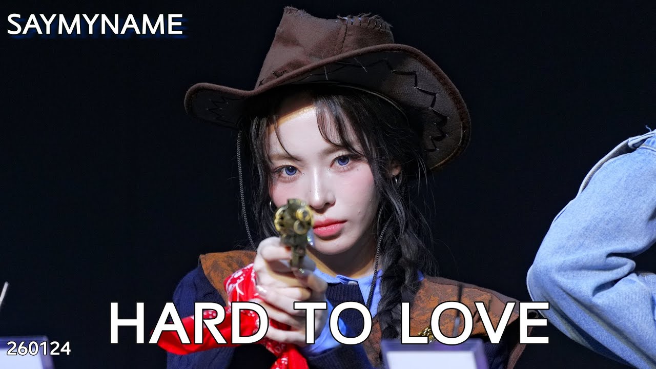 SayMyName 세이마이네임 Hard To Love 260124 Grp