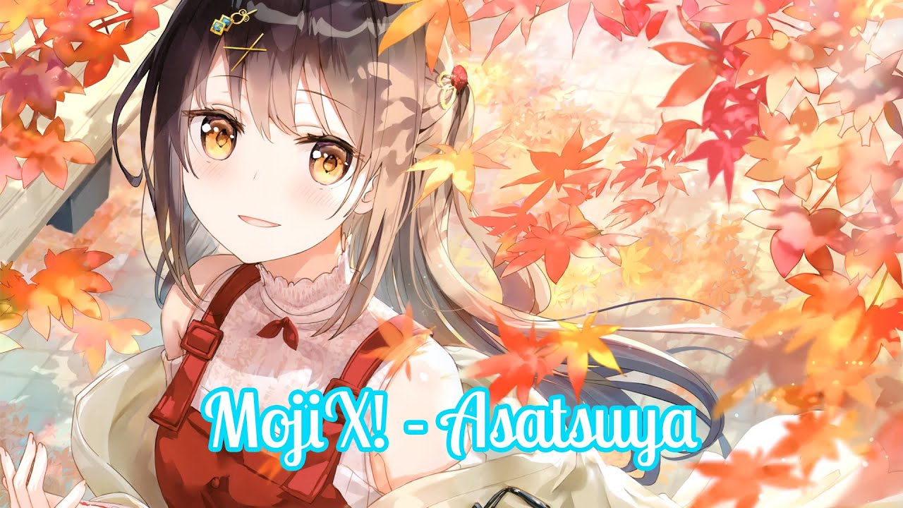 MojiX! - Asatsuya