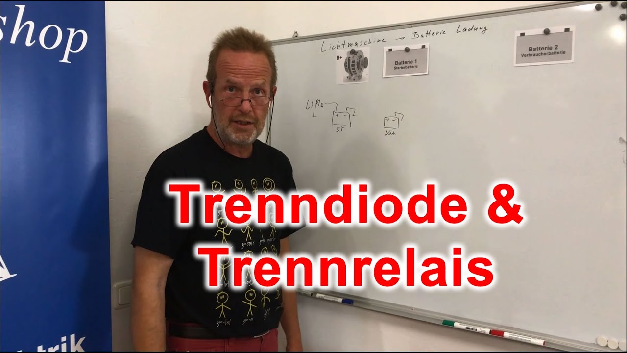Bordelektrik #12 Trenndiode & Trennrelais - Laden der Batterie von der Lichtmaschine